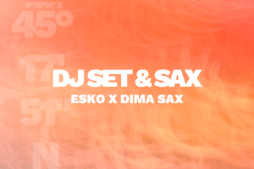 Esko x Dima Sax